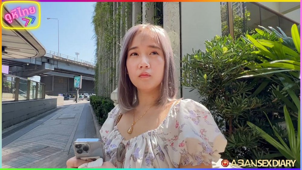 Asiansexdiary : Mint น้องมิ้นสาวเหนือผมสีตาตี๋น่ารัก รับงานต่างชาติพาไปเย็ดจัดเต็มที่โรงแรม
